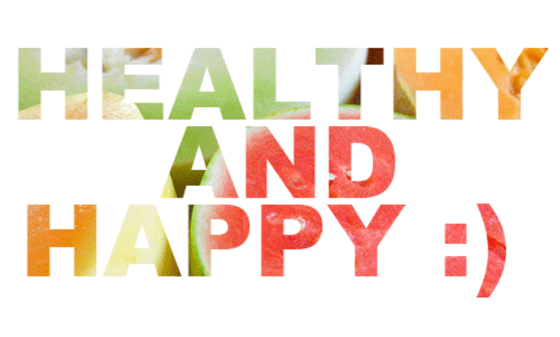 Healthy and Happy